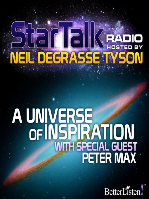 Title details for Star Talk Radio, Season 1 Episode 11 by Neil DeGrasse Tyson - Wait list